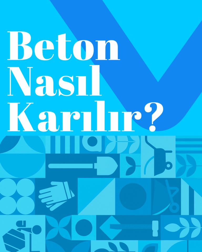 Beton Nasıl Yapılır?