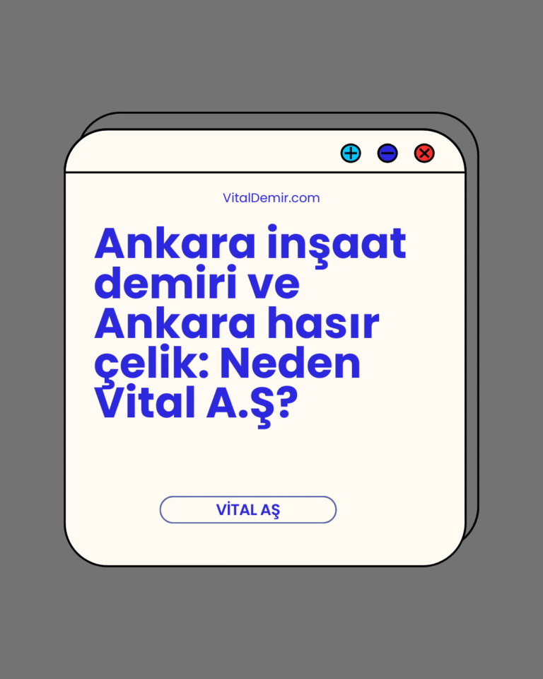 ankara inşaat demiri, ankara inşaat demiri fiyatları, ankara inşaat demiri fiyat, ankara inşaat demiri bugün fiyat, ankara hasır çelik, ankara hasır çelik fiyatları, ankara hasır çelik fiyat, tel hasır ankara, kaynaklı hasır ankara, b500c inşaat demiri ankara, b420c inşaat demiri ankara, nervürlü demir ankara, demir ton fiyatı ankara, demir kg fiyatı ankara, 8’lik demir fiyatı ankara, 10’luk demir fiyatı ankara, 12’lik demir fiyatı ankara, 150x150 hasır çelik ankara, 200x200 hasır çelik ankara, 2.15x5 hasır çelik ankara, hasır çelik kg fiyatı ankara, ankara inşaat demiri toptan, ankara hasır çelik toptan, ankara inşaat demiri nakliye, ankara hasır çelik nakliye, ankara inşaat demiri en uygun, ankara hasır çelik uygun fiyat, ankara inşaat demiri stoktan teslim, ostim inşaat demiri, ivedik osb inşaat demiri, yenimahalle inşaat demiri, sincân inşaat demiri, etimesgut inşaat demiri, ankara tel hasır fiyat, ankara hasır çelik fiyat listesi, d8 demir fiyat ankara, d10 demir fiyat ankara, d12 demir fiyat ankara, hasır çelik 8/150 ankara, hasır çelik 10/200 ankara, vital a.ş ankara inşaat demiri, vital a.ş ankara hasır çelik