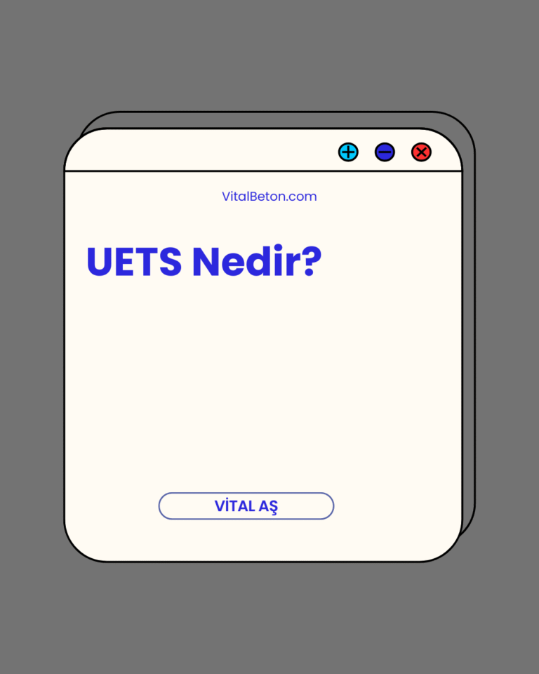 UETS Nedir?
