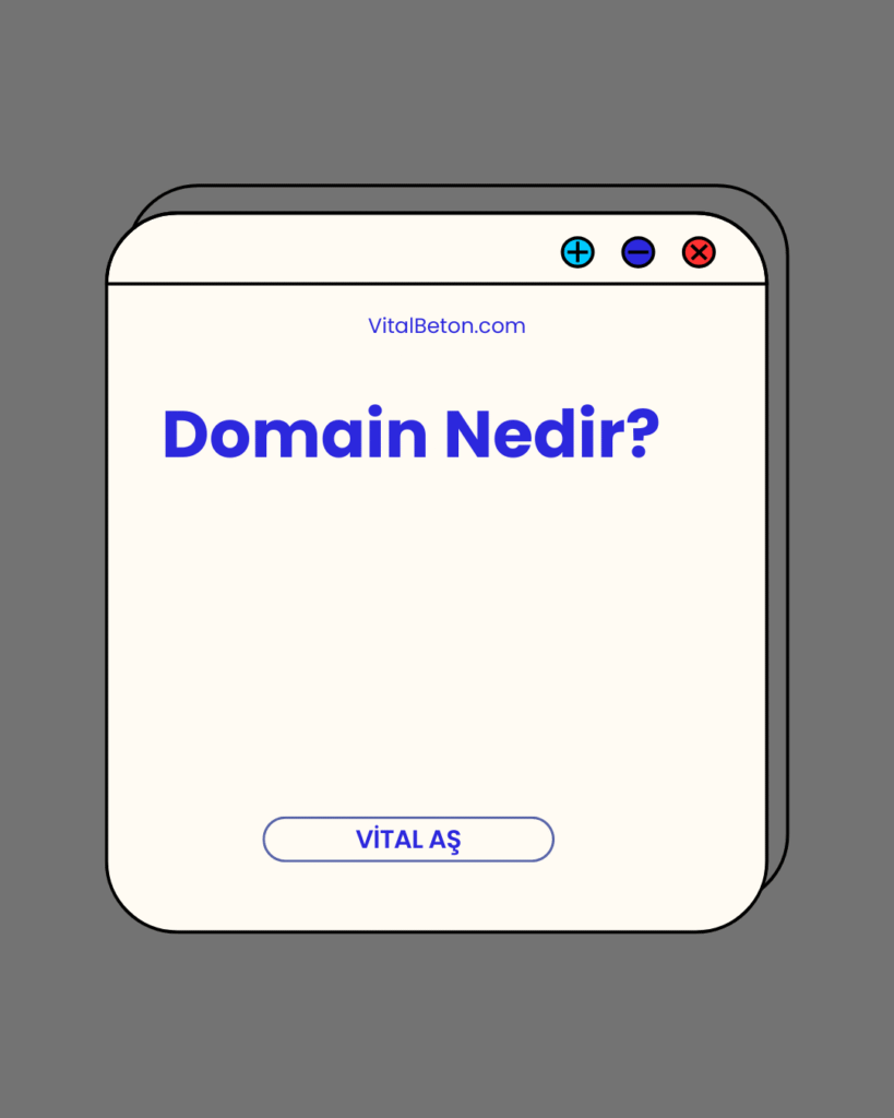 Domain Nedir?