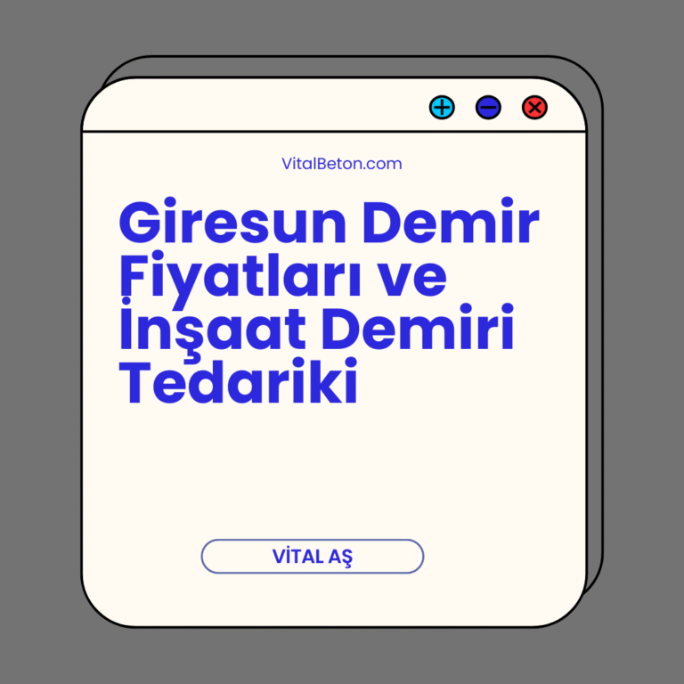 Giresun Demir Fiyatları ve İnşaat Demiri Tedariki