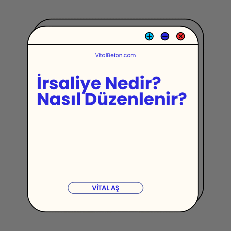 İrsaliye Nedir? Nasıl Düzenlenir?