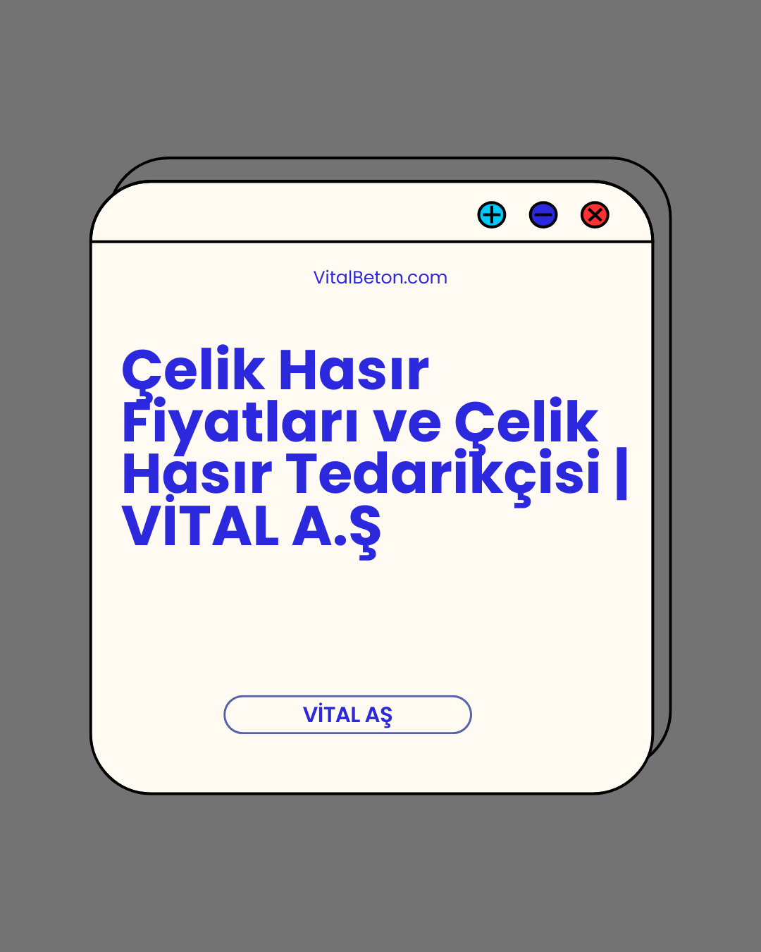 Çelik Hasır Fiyatları ve Çelik Hasır Tedarikçisi | VİTAL A.Ş