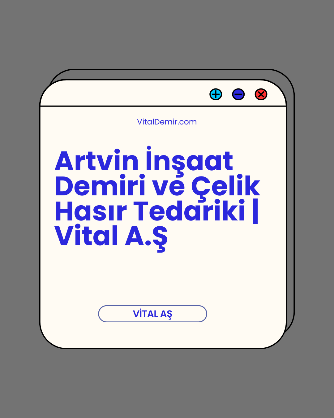 Artvin İnşaat Demiri ve Çelik Hasır Tedariki | Vital A.Ş