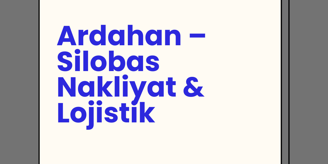 Ardahan – Silobas Nakliyat & Lojistik Ardahan – Silobas Nakliyat & Lojistik