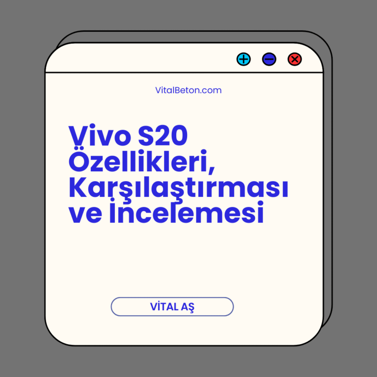 Vivo S20 Özellikleri, Karşılaştırması ve İncelemesi Vivo S20 Özellikleri, Karşılaştırması ve İncelemesi