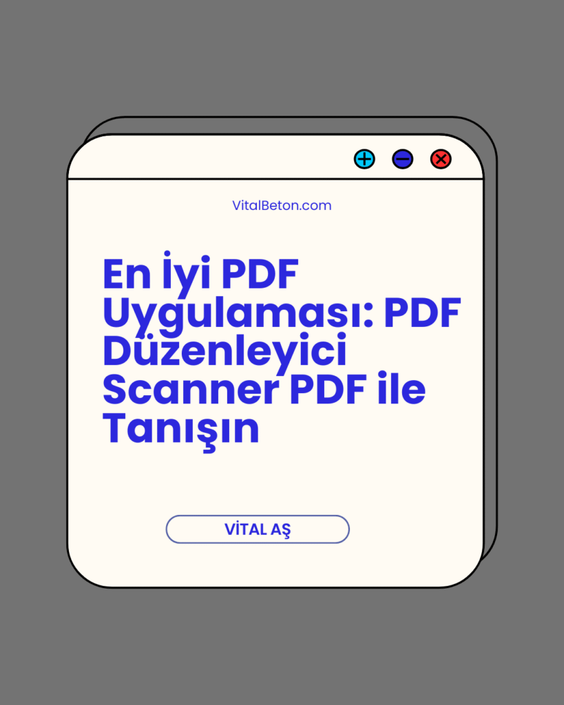 En İyi PDF Uygulaması: PDF Düzenleyici Scanner PDF ile Tanışın